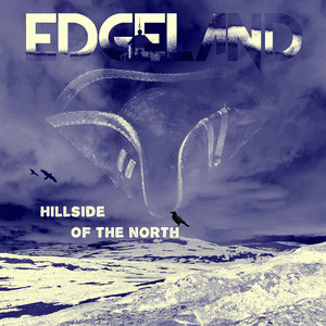 Edgeland : Hillside of the North